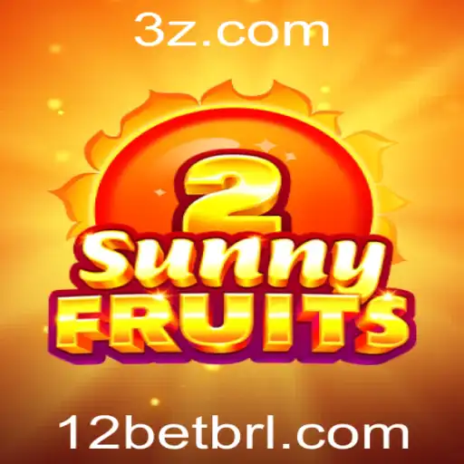 Explorando o Universo de SunnyFruits2 na Plataforma 12bet